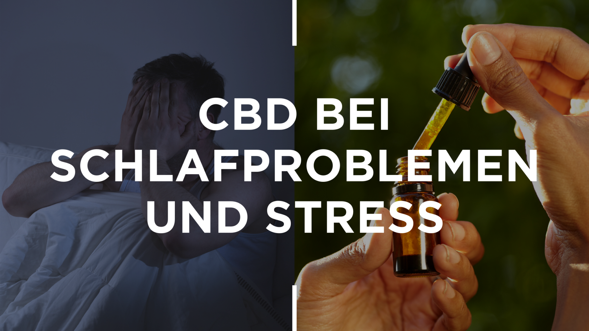 CBD Bei Schlafproblemen Und Stress