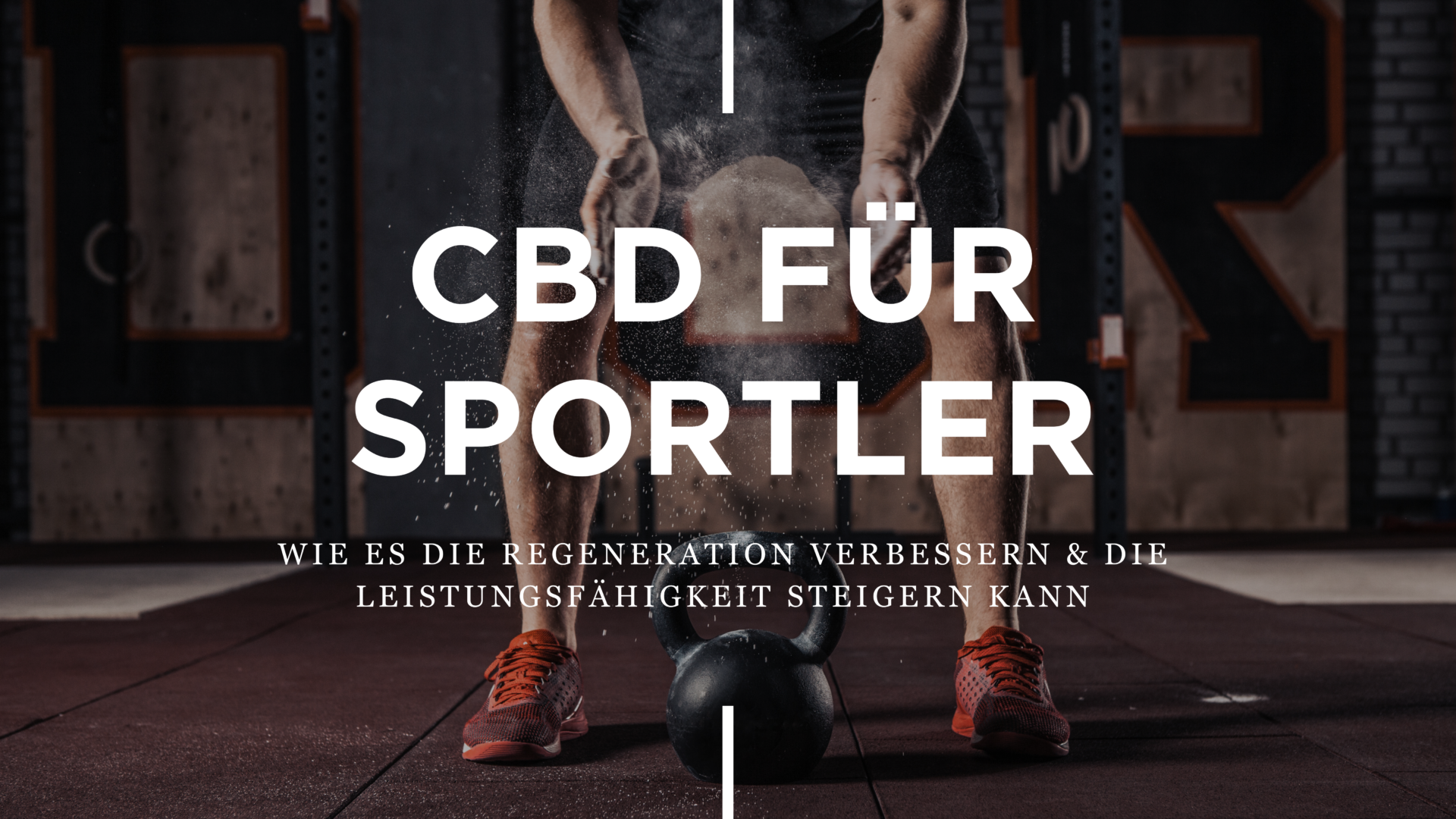 CBD Für Sportler: Wie Es Die Regeneration Verbessern Und Die Leistungsfähigkeit Steigern Kann