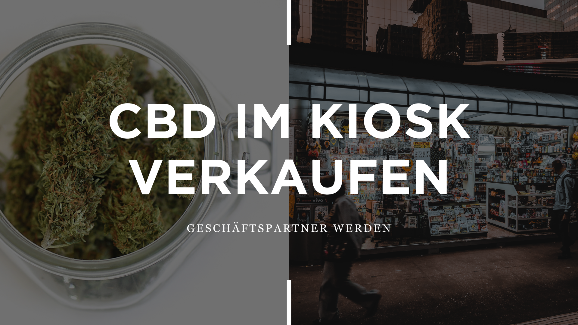 CBD Im Kiosk Verkaufen